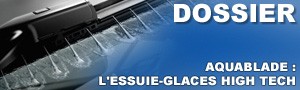 Aquablade : l'essuie-glaces high tech