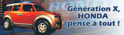 Génération X, Honda pense à tout !