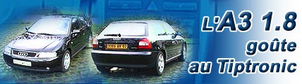 L’A3 1.8 T goûte au Tiptronic