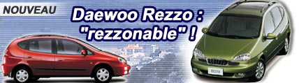 Daewoo Rezzo : rezzonable !