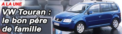 VW Touran : bon père de famille