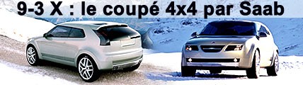 9-3 X, le coupé 4x4 par Saab