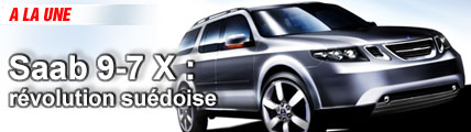 Saab 9-7 X : révolution suédoise