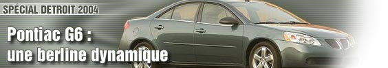 Pontiac G6 : une berline dynamique