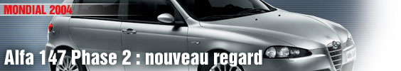 Alfa 147 Phase 2 : nouveau regard