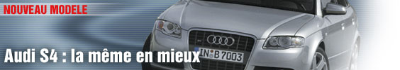 Audi S4 : la même en mieux