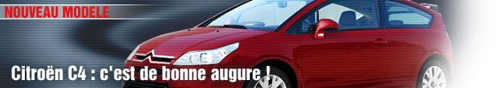 Citroën C4 : c’est de bonne augure !