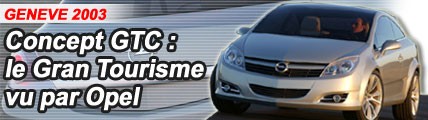 Concept GTC : le Gran Turismo vu par Opel