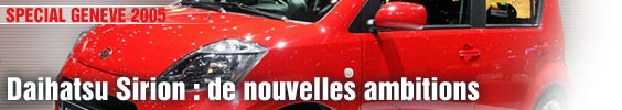 Daihatsu Sirion : de nouvelles ambitions