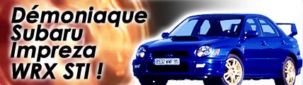 Démoniaque Subaru Impreza WRX STI !