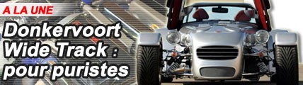 Donkervoort D8 210 Wide Track : pour puristes