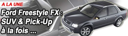 Ford Freestyle FX : SUV et Pick-up à la fois