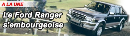 Le Ford Ranger s’embourgeoise