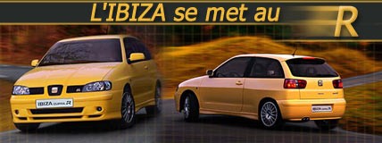 L’Ibiza se met au R