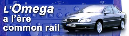 L’Omega a l’ère common rail