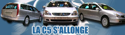 La C5 s’allonge