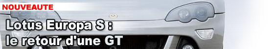 Lotus Europa S : le retour d'une GT