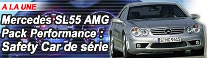 Mercedes SL55 AMG Pack Performance : un Safety Car de série !