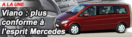 Mercedes Viano : plus conforme à l’esprit maison
