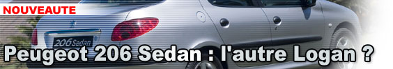 Peugeot 206 Sedan, l'autre Logan ?