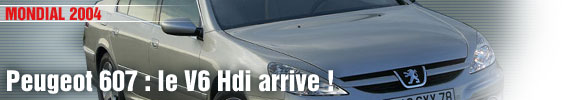 Peugeot 607 : le V6 Hdi arrive !