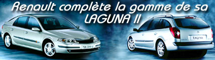 Renault complète la gamme de sa Laguna II