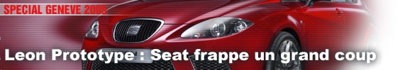 Leon Prototype : Seat frappe un grand coup