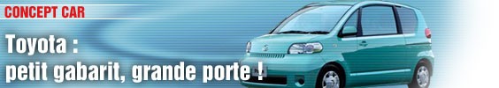 Toyota Porte : petit gabarit, grande porte