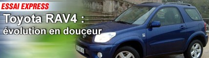 Essai/ Toyota RAV 4 : évolution en douceur