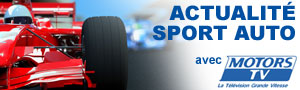 Actualité Sport Auto avec Motors TV