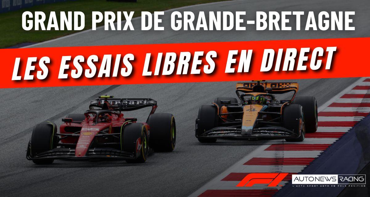 Grand Prix de Grande-Bretagne de F1 en direct, suivez les EL1 à partir de 13h30