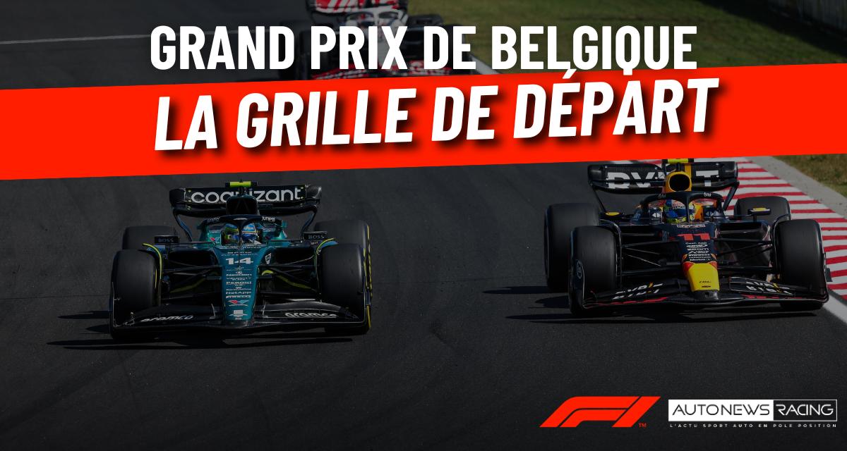 GP de Belgique de F1 - La grille de départ de la course