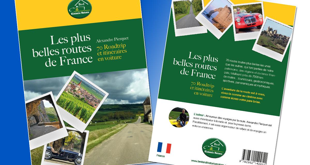 Les plus belles routes de France : un guide à road trip