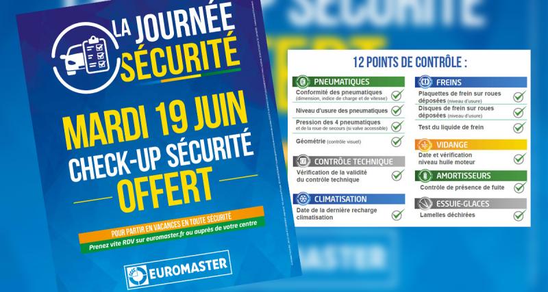  - Faites contrôler gratuitement votre véhicule avec Euromaster et la Sécurité Routière