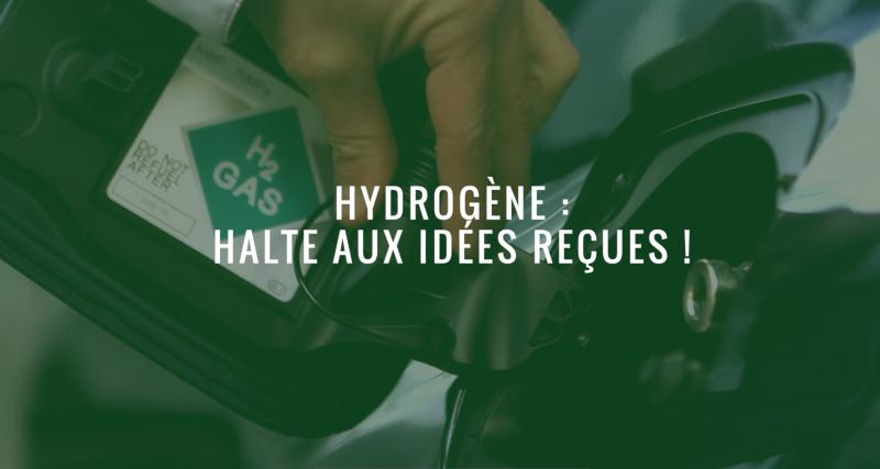 Hydrogène : halte aux idées reçues (vidéo)