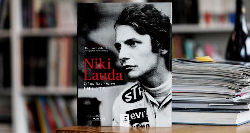  - Niki Lauda : recueil de témoignages